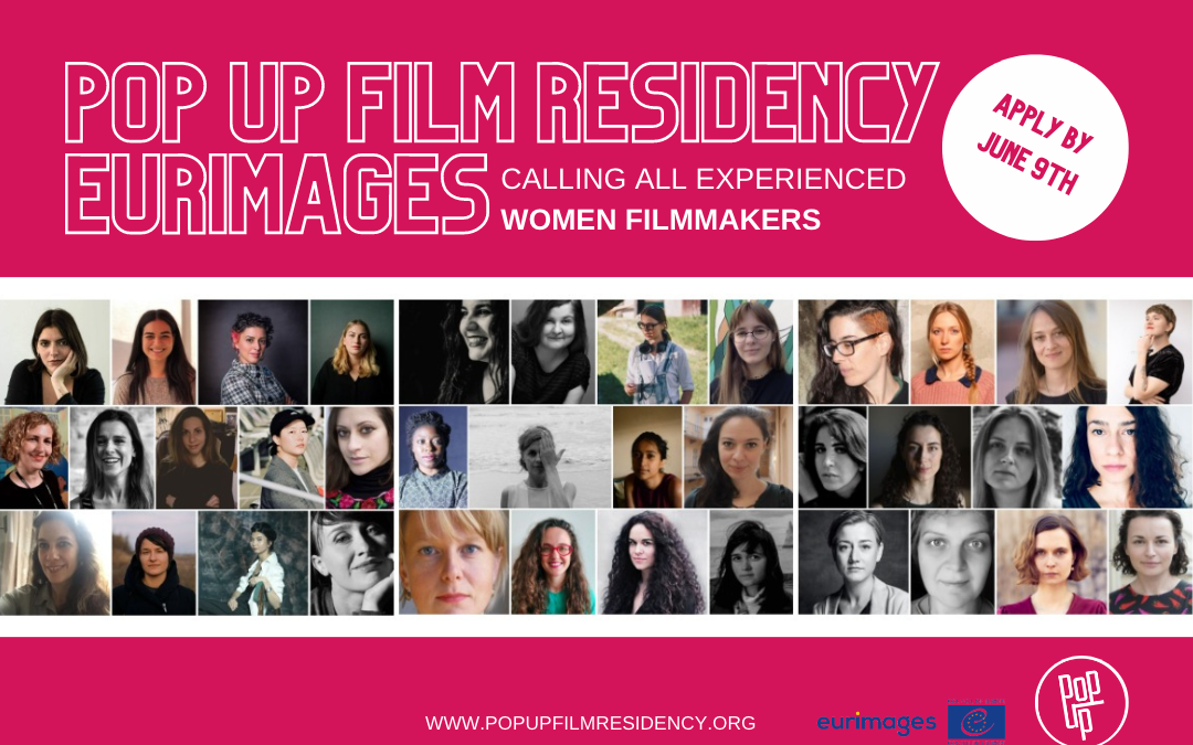 Pop Up Film Residency Eurimages opens call for projects